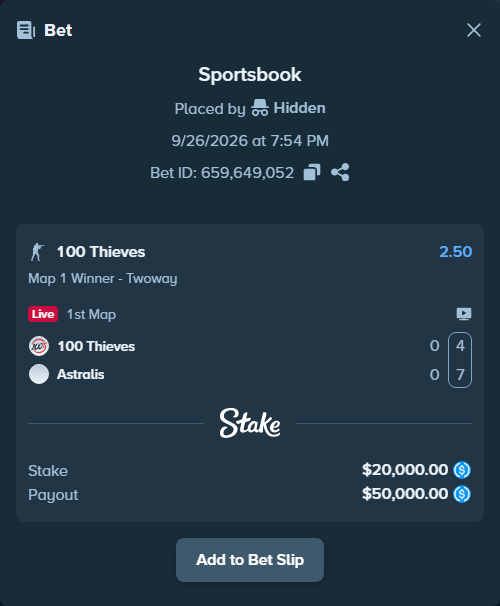 Bet slip: 100 Thieves - Astralis, $20,000.00 stake at 2.50 odds, placed by Hidden