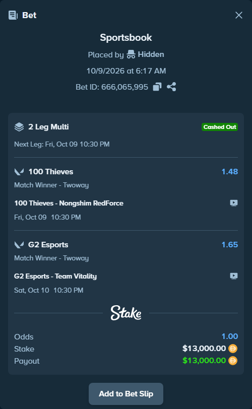 Bet slip: 100 Thieves - Nongshim RedForce, $13,000.00 stake at 1.48 odds, placed by Hidden