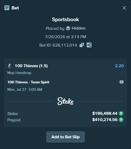 Bet slip: 100 Thieves - Team Spirit, $186,674.93 stake at 2.20 odds, placed by Hidden