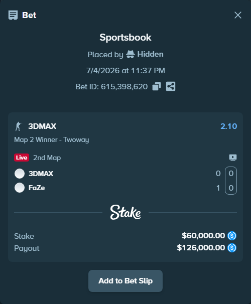 Bet slip: 3DMAX - FaZe, $60,000.00 stake at 2.10 odds, placed by Hidden