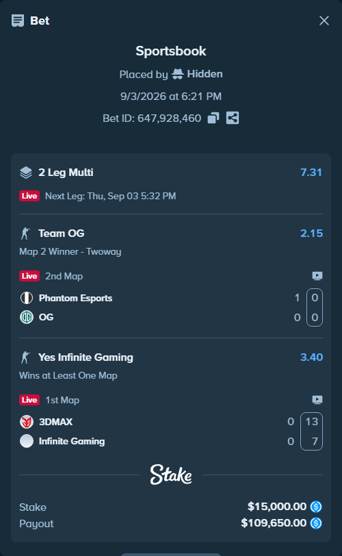 Bet slip: 3DMAX - Infinite Gaming, $15,000.00 stake at 3.40 odds, placed by Hidden