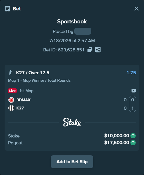 Bet slip: 3DMAX - K27, $10,000.00 stake at 1.75 odds, placed by oxorona