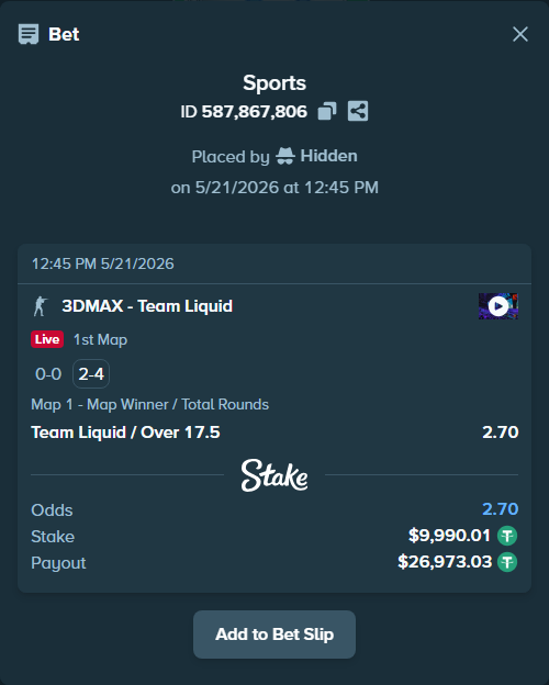 Bet slip: 3DMAX - Team Liquid, $10,000.00 stake at 2.70 odds, placed by Hidden