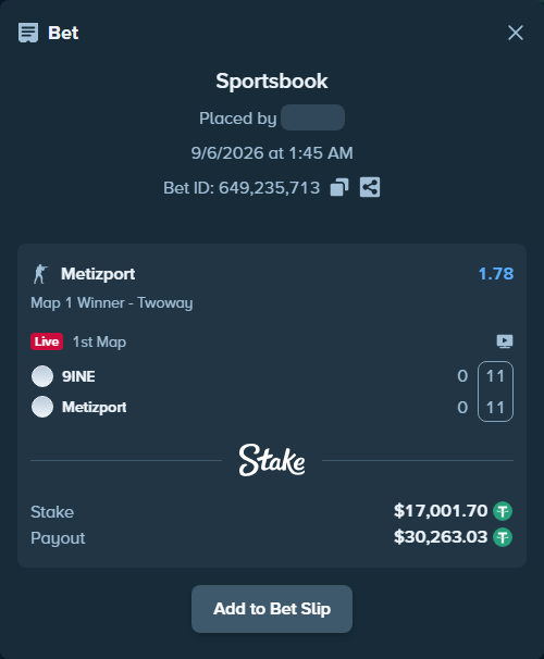 Bet slip: 9INE - Metizport, $17,000.00 stake at 1.78 odds, placed by fantasy7788