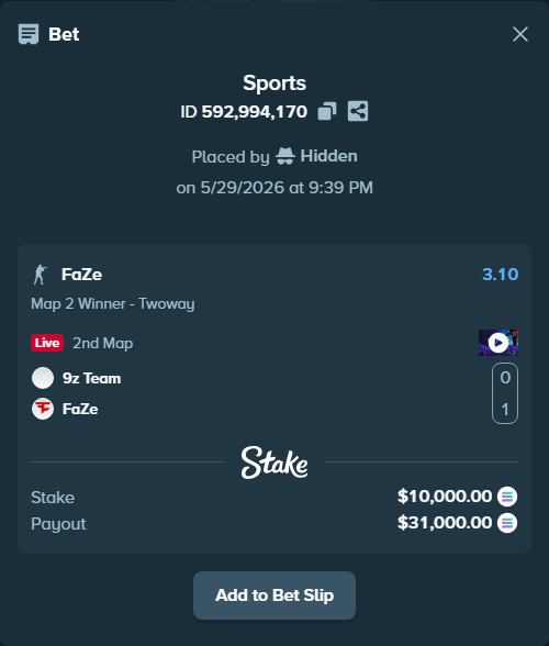 Bet slip: 9z Team - FaZe, $9,000.07 stake at 3.10 odds, placed by Hidden