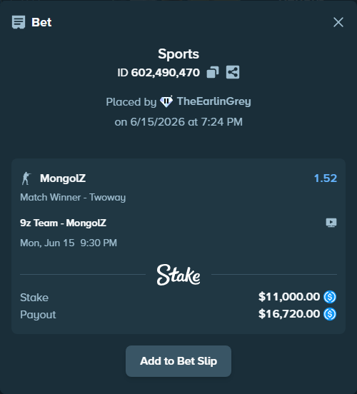 Bet slip: 9z Team - MongolZ, $11,000.00 stake at 1.52 odds, placed by TheEarlinGrey