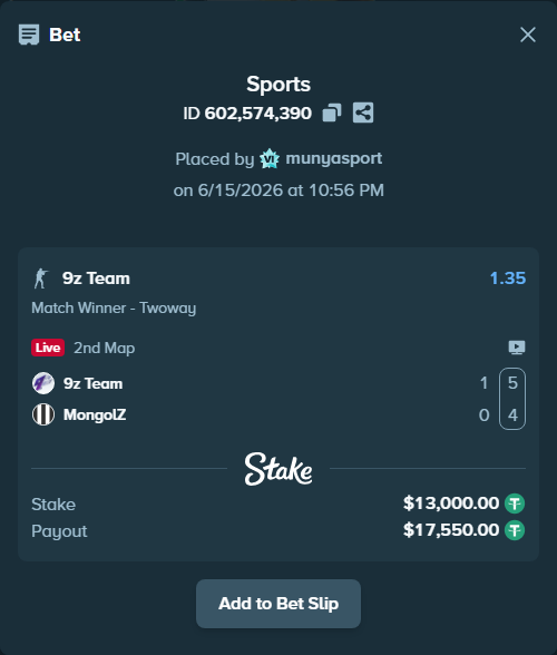 Bet slip: 9z Team - MongolZ, $13,013.00 stake at 1.35 odds, placed by munyasport