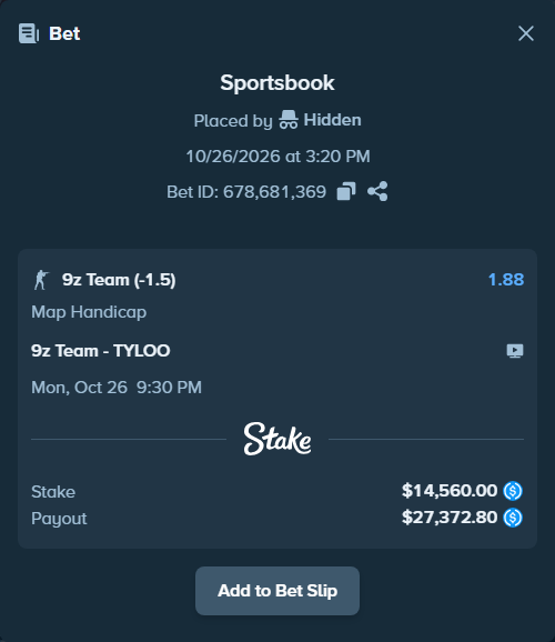 Bet slip: 9z Team - TYLOO, $14,560.00 stake at 1.88 odds, placed by Hidden