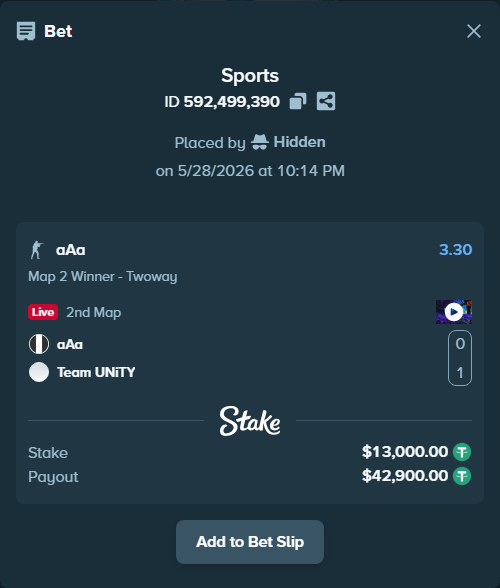 Bet slip: aAa - Team UNiTY, $13,026.00 stake at 3.30 odds, placed by Hidden