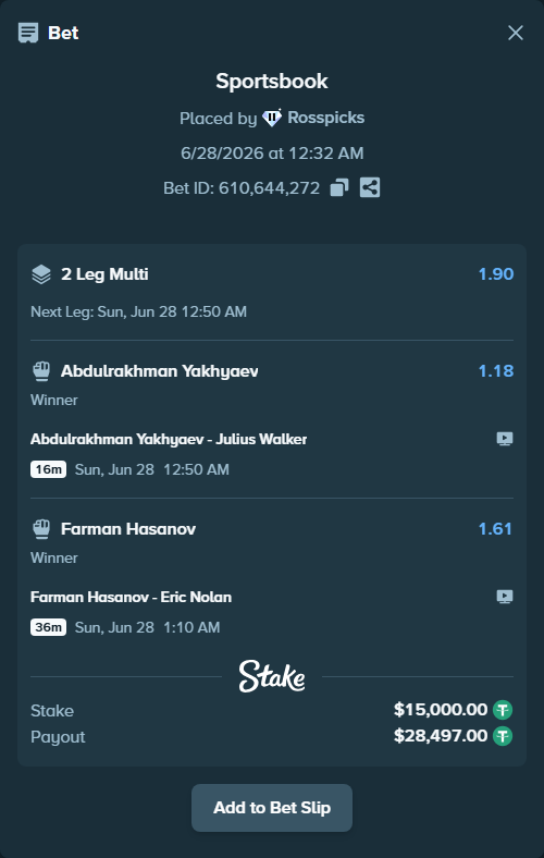 Bet slip: Abdulrakhman Yakhyaev - Julius Walker, $15,015.00 stake at 1.18 odds, placed by Rosspicks