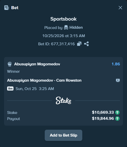 Bet slip: Abusupiyan Magomedov - Cam Rowston, $10,680.00 stake at 1.86 odds, placed by hilernnana