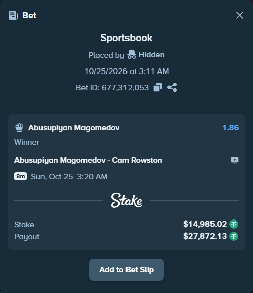 Bet slip: Abusupiyan Magomedov - Cam Rowston, $15,000.00 stake at 1.86 odds, placed by Hidden