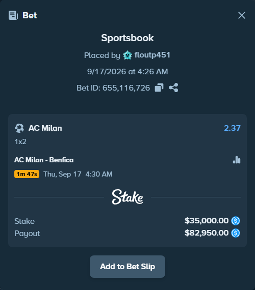 Bet slip: AC Milan - Benfica, $35,000.00 stake at 2.37 odds, placed by floutp451