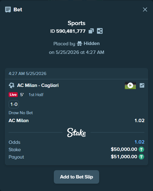 Bet slip: AC Milan - Cagliari, $50,000.00 stake at 1.02 odds, placed by Hidden