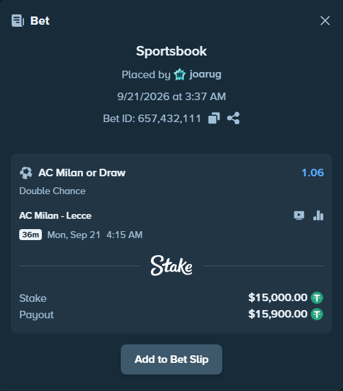 Bet slip: AC Milan - Lecce, $15,000.00 stake at 1.06 odds, placed by joarug
