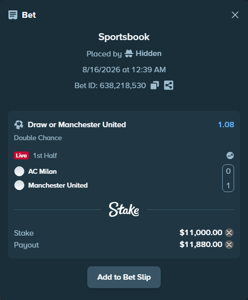 Bet slip: AC Milan - Manchester United, $11,042.84 stake at 1.08 odds, placed by Hidden