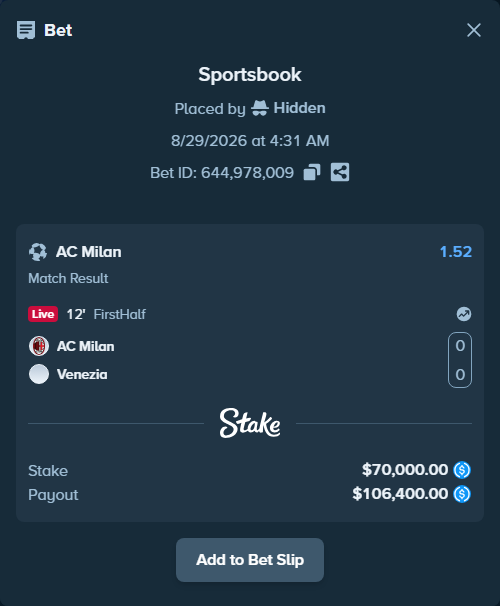 Bet slip: AC Milan - Venezia FC, $70,000.00 stake at 1.52 odds, placed by Hidden