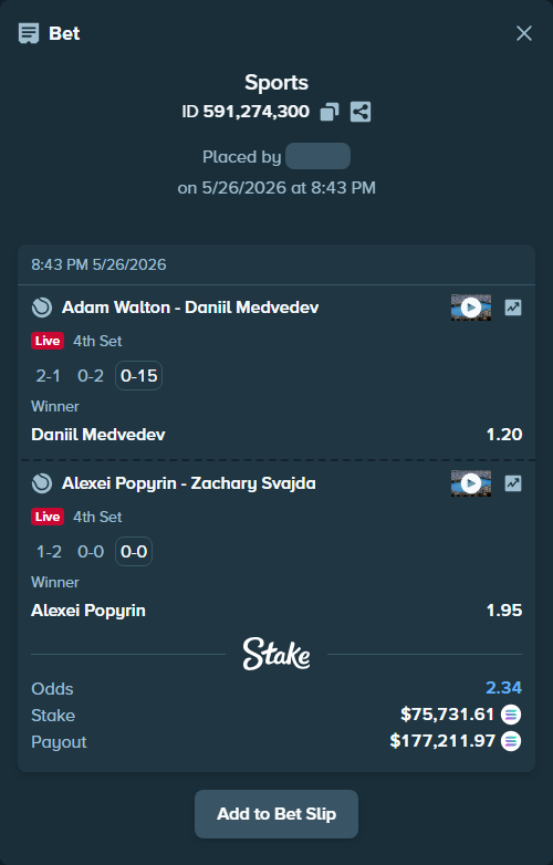Bet slip: Adam Walton - Daniil Medvedev, $65,045.66 stake at 1.20 odds, placed by Prettylfacko98