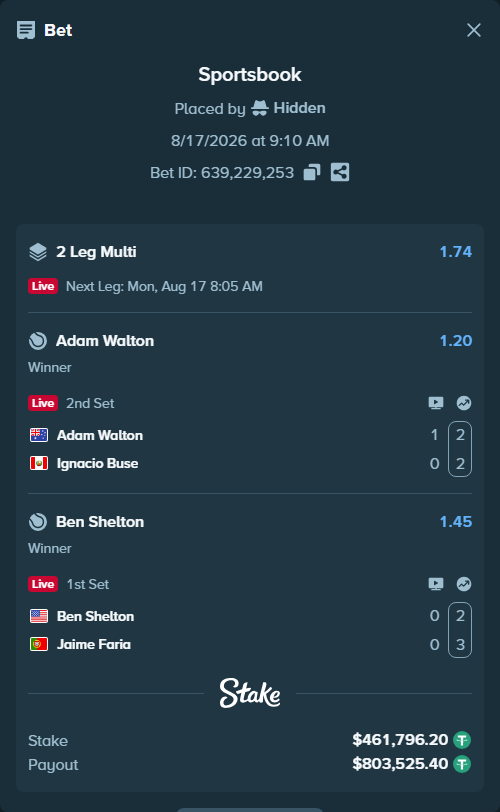Bet slip: Adam Walton - Ignacio Buse, $462,258.00 stake at 1.20 odds, placed by Hidden