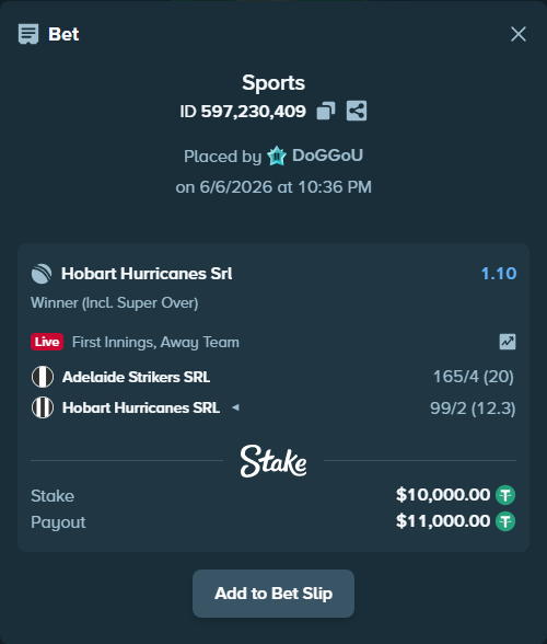 Bet slip: Adelaide Strikers SRL - Hobart Hurricanes SRL, $10,000.00 stake at 1.10 odds, placed by DoGGoU