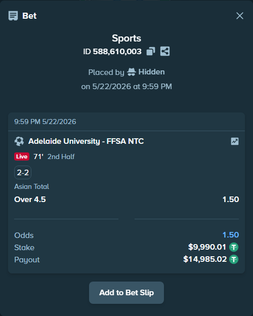 Bet slip: Adelaide University - FFSA NTC, $10,000.00 stake at 1.50 odds, placed by Hidden