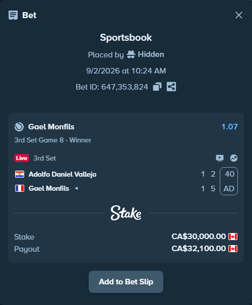 Bet slip: Adolfo Daniel Vallejo - Gael Monfils, $22,200.00 stake at 1.07 odds, placed by Hidden