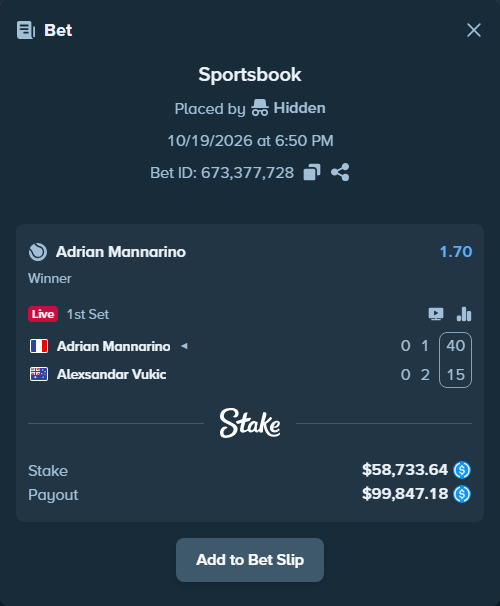 Bet slip: Adrian Mannarino - Alexsandar Vukic, $58,733.64 stake at 1.70 odds, placed by Hidden