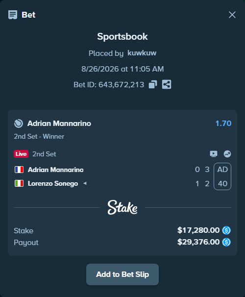 Bet slip: Adrian Mannarino - Lorenzo Sonego, $17,280.00 stake at 1.70 odds, placed by kuwkuw