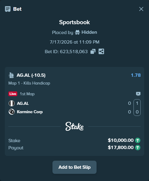 Bet slip: AG.AL - Karmine Corp, $10,010.00 stake at 1.78 odds, placed by Hidden