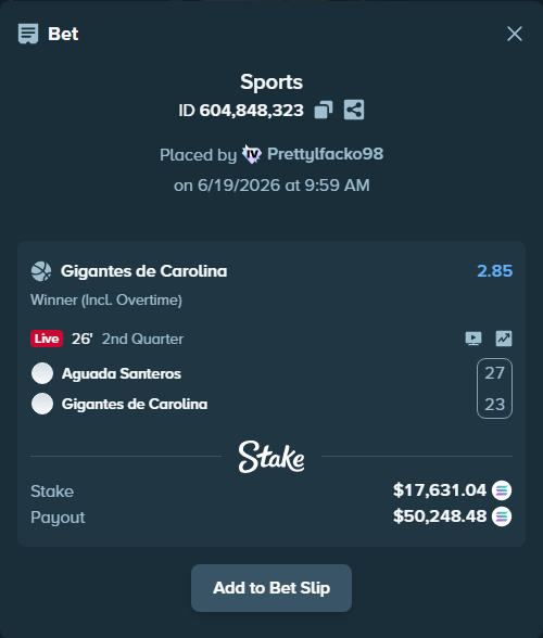 Bet slip: Aguada Santeros - Gigantes de Carolina, $18,239.27 stake at 2.85 odds, placed by Prettylfacko98
