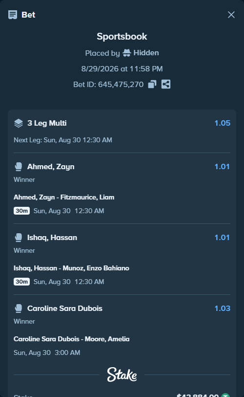 Bet slip: Ahmed, Zayn - Fitzmaurice, Liam, $43,884.00 stake at 1.01 odds, placed by Hidden
