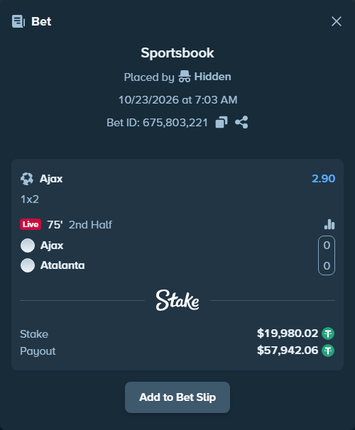 Bet slip: Ajax - Atalanta, $20,000.00 stake at 2.90 odds, placed by BetlikeaKing