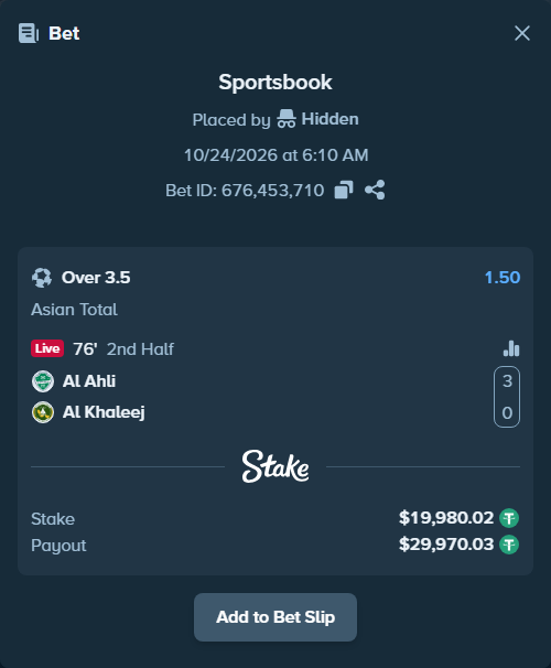 Bet slip: Al Ahli - Al Khaleej, $20,000.00 stake at 1.50 odds, placed by Hidden
