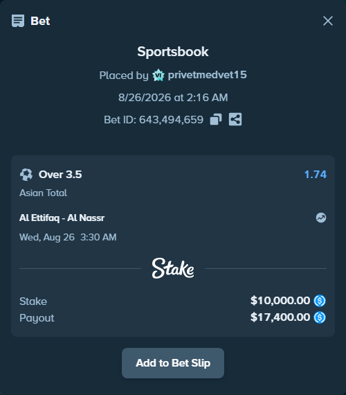 Bet slip: Al Ettifaq - Al Nassr, $10,000.00 stake at 1.74 odds, placed by privetmedvet15