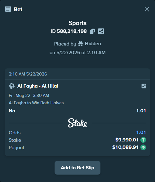 Bet slip: Al Fayha - Al Hilal, $10,000.00 stake at 1.01 odds, placed by Hidden