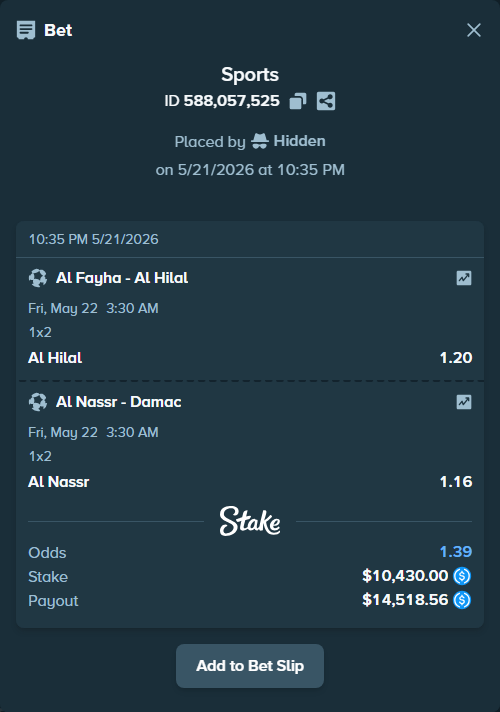 Bet slip: Al Fayha - Al Hilal, $10,430.00 stake at 1.20 odds, placed by Hidden