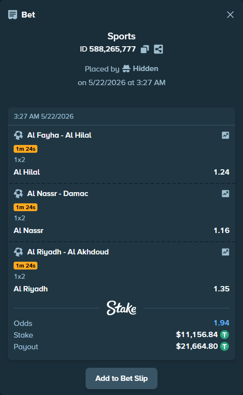 Bet slip: Al Fayha - Al Hilal, $11,168.00 stake at 1.24 odds, placed by Hidden