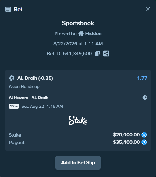 Bet slip: Al Hazem - Diriyah Club, $20,000.00 stake at 1.77 odds, placed by Hidden