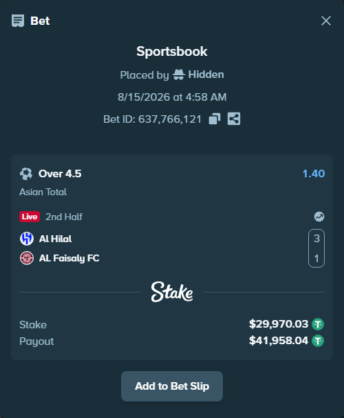 Bet slip: Al Hilal - Al-Faisaly FC, $30,000.00 stake at 1.40 odds, placed by Hidden