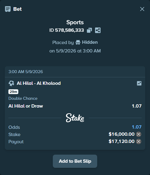 Bet slip: Al Hilal - Al Kholood, $13,143.12 stake at 1.07 odds, placed by Hidden
