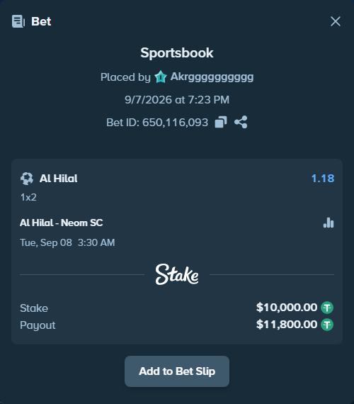 Bet slip: Al Hilal - Neom SC, $10,000.00 stake at 1.18 odds, placed by Akrgggggggggg