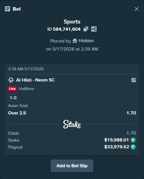 Bet slip: Al Hilal - Neom SC, $20,008.00 stake at 1.70 odds, placed by Hidden