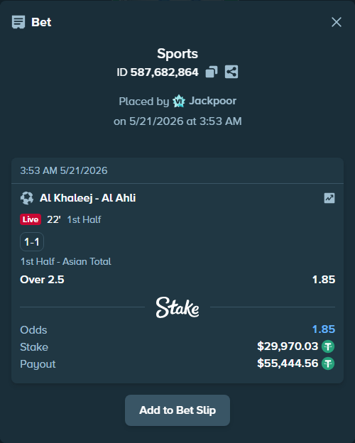 Bet slip: Al Khaleej - Al Ahli, $30,000.00 stake at 1.85 odds, placed by Jackpoor
