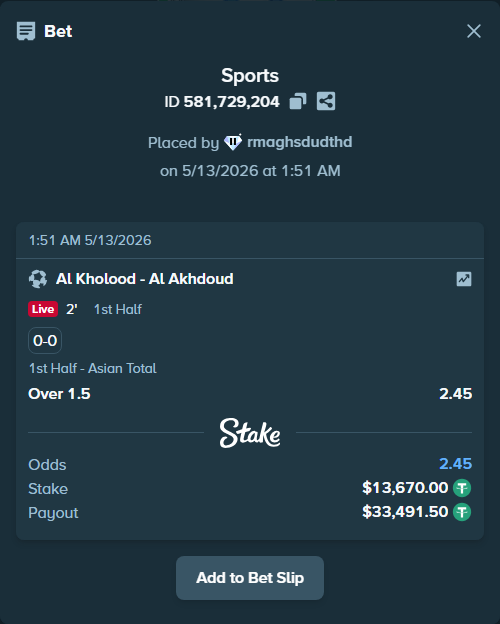 Bet slip: Al Kholood - Al Akhdoud, $13,670.00 stake at 2.45 odds, placed by rmaghsdudthd