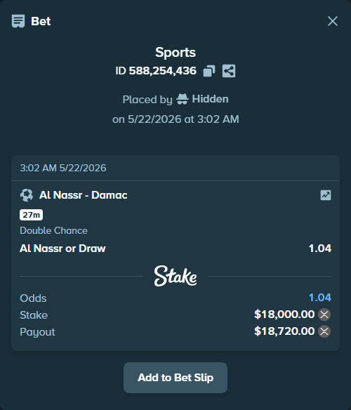 Bet slip: Al Nassr - Damac, $15,053.04 stake at 1.04 odds, placed by Hidden