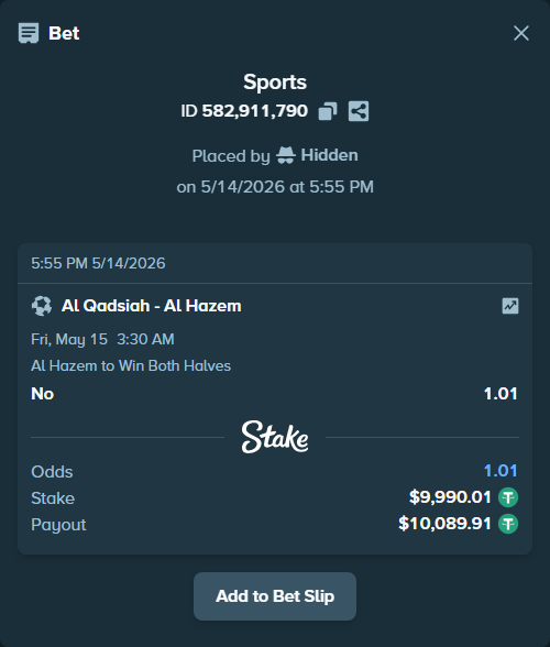 Bet slip: Al Qadsiah - Al Hazem, $10,000.00 stake at 1.01 odds, placed by Hidden