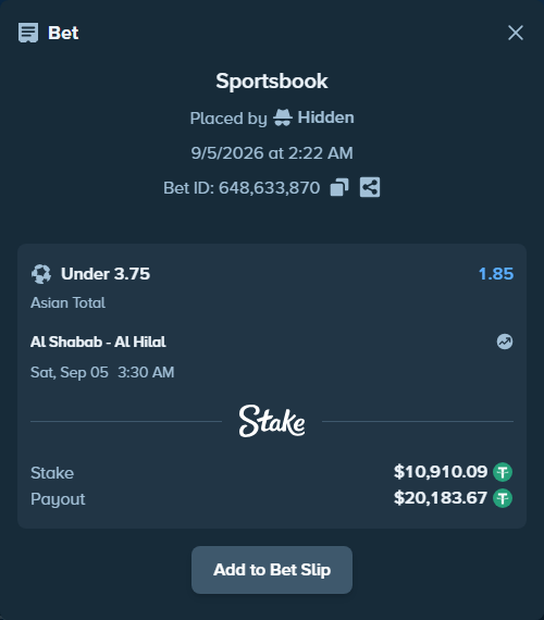 Bet slip: Al Shabab - Al Hilal, $10,909.00 stake at 1.85 odds, placed by Hidden