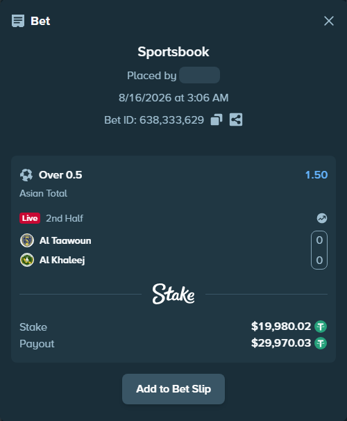 Bet slip: Al Taawoun - Al Khaleej, $20,000.00 stake at 1.50 odds, placed by tlwns4736