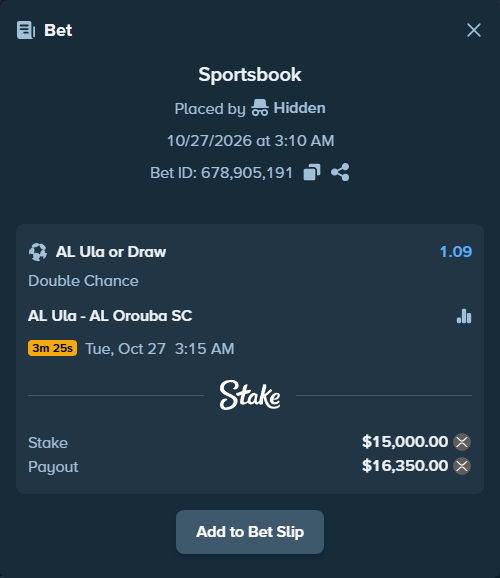Bet slip: AL Ula - Al-Orobah, $15,157.35 stake at 1.09 odds, placed by Hidden
