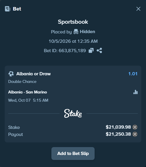 Bet slip: Albania - San Marino, $19,880.00 stake at 1.01 odds, placed by Hidden